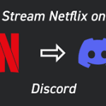 Stream Netflix on Discord without a Black Screen vipcelebnetworth.com