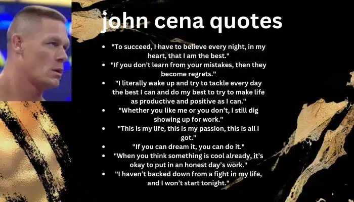 John Cena quotes Vipcelebnetworth.com